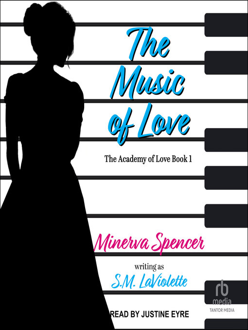 Title details for The Music of Love by Minerva Spencer - Available